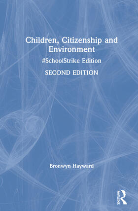 Hayward | Children, Citizenship and Environment | Buch | 978-0-367-42962-1 | sack.de