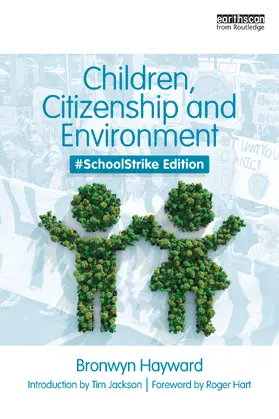 Hayward |  Children, Citizenship and Environment | Buch |  Sack Fachmedien