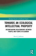 Jefferson |  Towards an Ecological Intellectual Property | Buch |  Sack Fachmedien