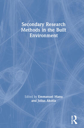 Manu / Akotia |  Secondary Research Methods in the Built Environment | Buch |  Sack Fachmedien