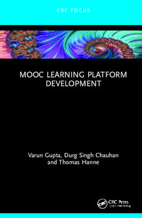 Gupta / Chauhan / Hanne | MOOC Learning Platform Development | Buch | 978-0-367-42996-6 | sack.de
