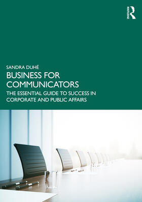 Duhe / Duhé |  Business for Communicators | Buch |  Sack Fachmedien