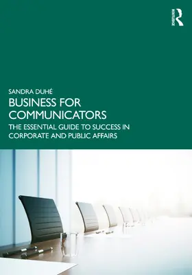 Duhe / Duhé |  Business for Communicators | Buch |  Sack Fachmedien