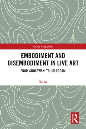 Shi |  Embodiment and Disembodiment in Live Art | Buch |  Sack Fachmedien