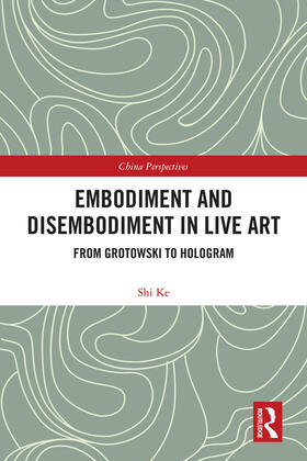 Shi | Embodiment and Disembodiment in Live Art | Buch | 978-0-367-43016-0 | sack.de