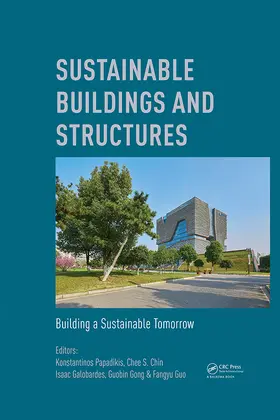 Papadikis / Chin / Galobardes |  Sustainable Buildings and Structures | Buch |  Sack Fachmedien