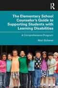 Sicherer |  The Elementary School Counselor's Guide to Supporting Students with Learning Disabilities | Buch |  Sack Fachmedien