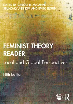 McCann / Kim / Ergun |  Feminist Theory Reader | Buch |  Sack Fachmedien