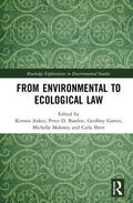 Anker / Burdon / Garver |  From Environmental to Ecological Law | Buch |  Sack Fachmedien