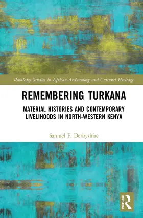 Derbyshire |  Remembering Turkana | Buch |  Sack Fachmedien