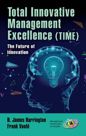 Harrington / Voehl |  Total Innovative Management Excellence (Time) | Buch |  Sack Fachmedien