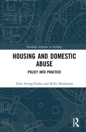 Irving-Clarke / Henderson |  Housing and Domestic Abuse | Buch |  Sack Fachmedien