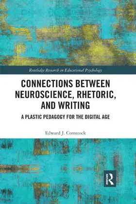 Comstock | Connections Between Neuroscience, Rhetoric, and Writing | Buch | 978-0-367-43297-3 | www.sack.de