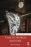 Stearns |  Time in World History | Buch |  Sack Fachmedien