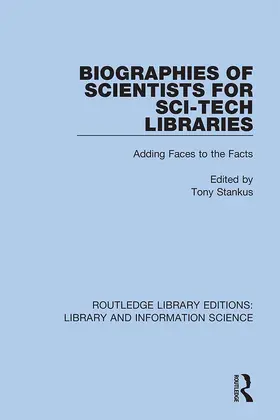 Stankus |  Biographies of Scientists for Sci-Tech Libraries | Buch |  Sack Fachmedien