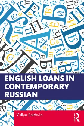 Baldwin |  English Loans in Contemporary Russian | Buch |  Sack Fachmedien