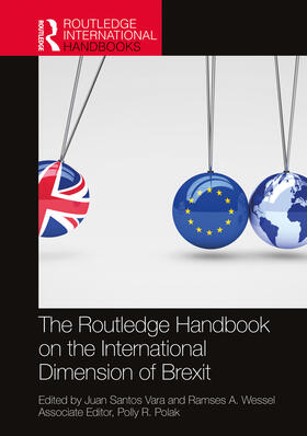 Santos Vara / Wessel | The Routledge Handbook on the International Dimension of Brexit | Buch | 978-0-367-43406-9 | sack.de