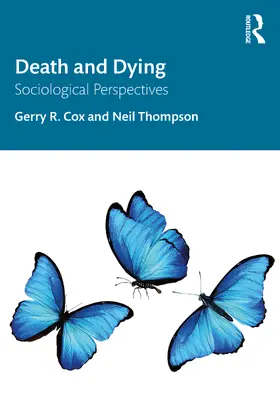 Cox / Thompson |  Death and Dying | Buch |  Sack Fachmedien