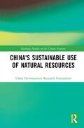  China's Sustainable Use of Natural Resources | Buch |  Sack Fachmedien