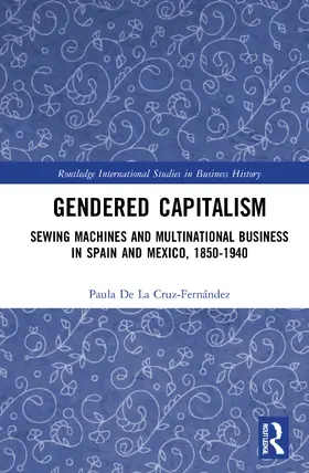 De La Cruz-Fernández |  Gendered Capitalism | Buch |  Sack Fachmedien