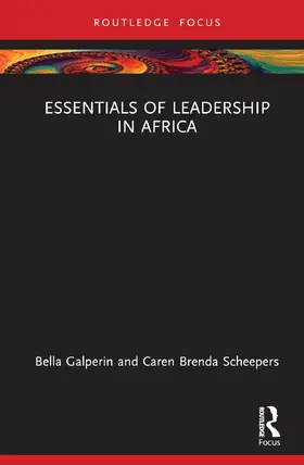 Galperin / Scheepers |  Essentials of Leadership in Africa | Buch |  Sack Fachmedien