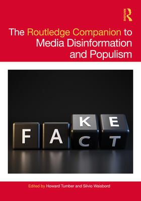 Tumber / Waisbord |  The Routledge Companion to Media Disinformation and Populism | Buch |  Sack Fachmedien