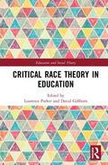 Parker / Gillborn |  Critical Race Theory in Education | Buch |  Sack Fachmedien