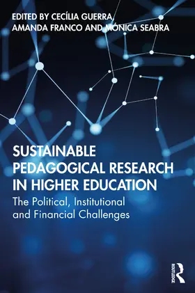 Guerra / Franco / Seabra |  Sustainable Pedagogical Research in Higher Education | Buch |  Sack Fachmedien