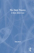 Read |  The Dark Theatre | Buch |  Sack Fachmedien