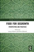 Edwards / Nelson |  Food for Degrowth | Buch |  Sack Fachmedien