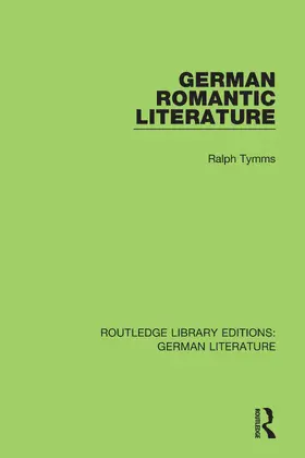 Tymms | German Romantic Literature | Buch | 978-0-367-43700-8 | www.sack.de