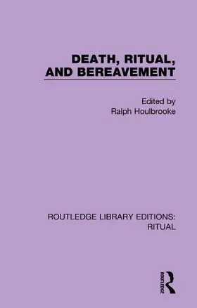 Houlbrooke |  Death, Ritual, and Bereavement | Buch |  Sack Fachmedien