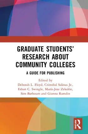 Floyd / Salinas Jr. / Swingle |  Graduate Students' Research about Community Colleges | Buch |  Sack Fachmedien