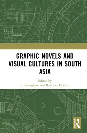 Varughese / Dudrah |  Graphic Novels and Visual Cultures in South Asia | Buch |  Sack Fachmedien