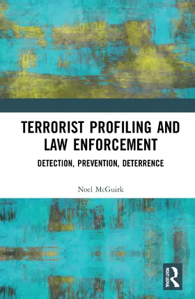 McGuirk |  Terrorist Profiling and Law Enforcement | Buch |  Sack Fachmedien