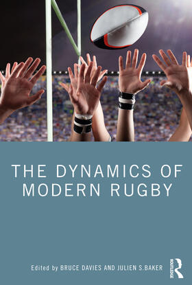 Davies / Baker | The Dynamics of Modern Rugby | Buch | 978-0-367-43819-7 | sack.de
