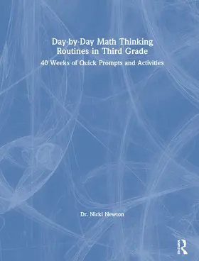 Newton | Day-by-Day Math Thinking Routines in Third Grade | Buch | 978-0-367-43917-0 | www.sack.de
