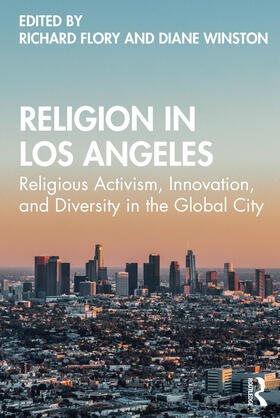 Flory / Winston | Religion in Los Angeles | Buch | 978-0-367-43934-7 | sack.de