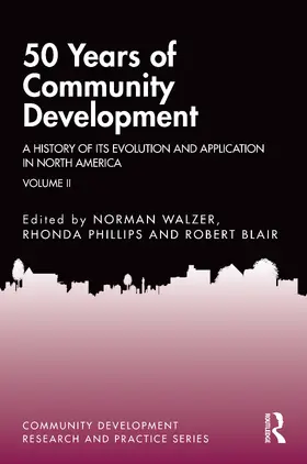 Walzer / Phillips / Blair |  50 Years of Community Development Vol II | Buch |  Sack Fachmedien