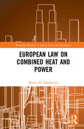 Sokolowski |  European Law on Combined Heat and Power | Buch |  Sack Fachmedien