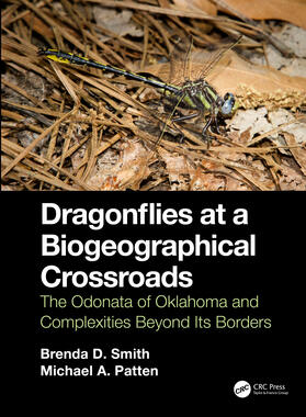 Smith / Patten | Dragonflies at a Biogeographical Crossroads | Buch | 978-0-367-44035-0 | sack.de