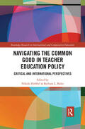 Hobbel / Bales |  Navigating the Common Good in Teacher Education Policy: Critical and International Perspectives | Buch |  Sack Fachmedien