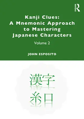 Esposito | Kanji Clues | Buch | 978-0-367-44155-5 | www.sack.de