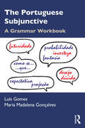 Gomes / Gonçalves |  The Portuguese Subjunctive | Buch |  Sack Fachmedien