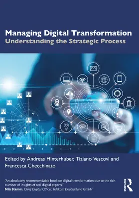 Hinterhuber / Checchinato / Vescovi |  Managing Digital Transformation | Buch |  Sack Fachmedien