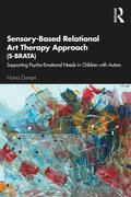 Durrani |  Sensory-Based Relational Art Therapy Approach (S-BRATA) | Buch |  Sack Fachmedien
