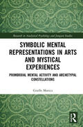 Manica |  Symbolic Mental Representations in Arts and Mystical Experiences | Buch |  Sack Fachmedien