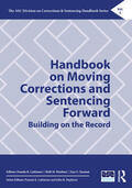 Lattimore / Huebner / Taxman |  Handbook on Moving Corrections and Sentencing Forward | Buch |  Sack Fachmedien