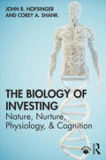 Nofsinger / Shank |  The Biology of Investing | Buch |  Sack Fachmedien