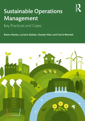 Nunes / Batista / Masi |  Sustainable Operations Management | Buch |  Sack Fachmedien
